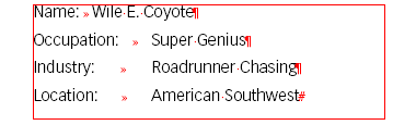 Figure 1: Shows two irregular columns of text separated by tabs.