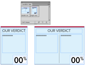 Choose between a one or two column layout.