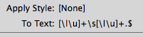 A GREP style turned off by setting it to None.