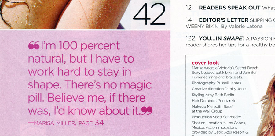 These two pull quotes use a lot of pink to speak to their audience. The second one is from the table of content. Fast Company and Shape magazines.
