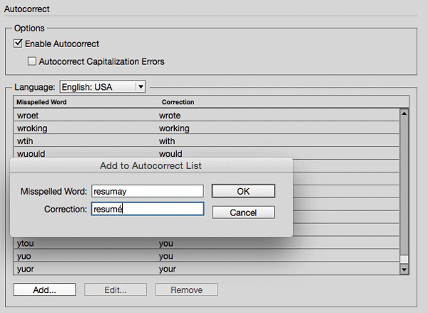 Figure 5: InDesign’s Autocorrect window.
