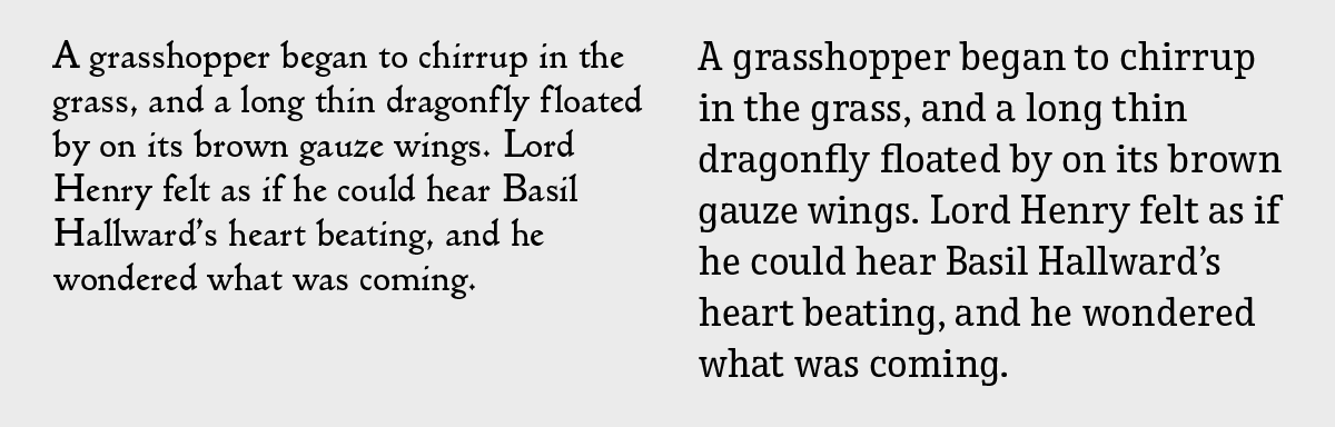 Text set in ITC Golden Type with shorter x-height vs. text set in Enclave with taller x-height