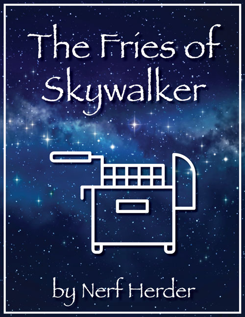 The Fries of Skywalker