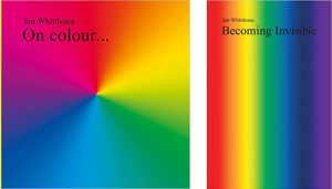 creative holiday gift image of Whittlesea books On Colour and Becoming Invisible