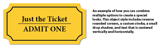 InDesign ticket design inverse rounded corners custom stroke drop shadow centered text