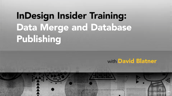 lynda video course indesign-database publishing with data merge