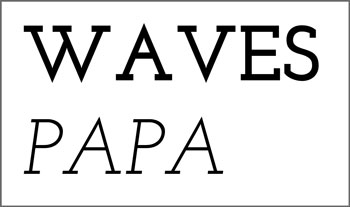 An example of bad default kerning. The words "waves" and "papa" set in the font Josefin Slab Bold