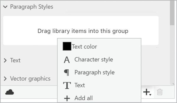 Paragraph styles section expanded in CC library shows "Drag library items into this group" and popup allowing selection of text color, character style, paragraph style, text, or all.