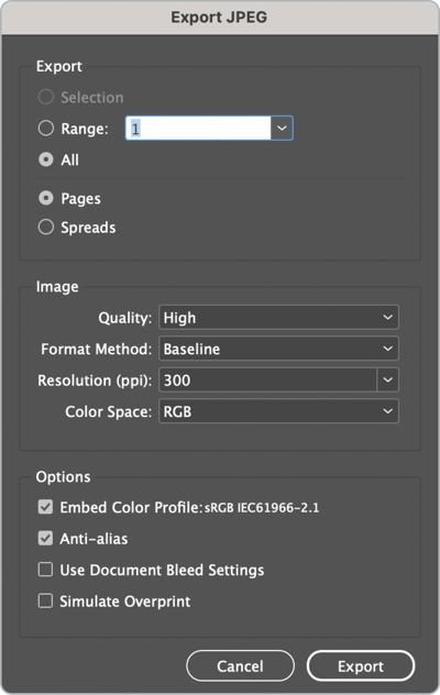 Export JPEG dialog box. All pages selected. Image: quality, high; format method, baseline; resolution, 300ppi; color space, RGB. Options: Embed Color Profile: sRGB IEC61966-2.1 selected; anti-alias selected; Use Document Bleed Settings unchecked; Simulate Overprint unchecked.