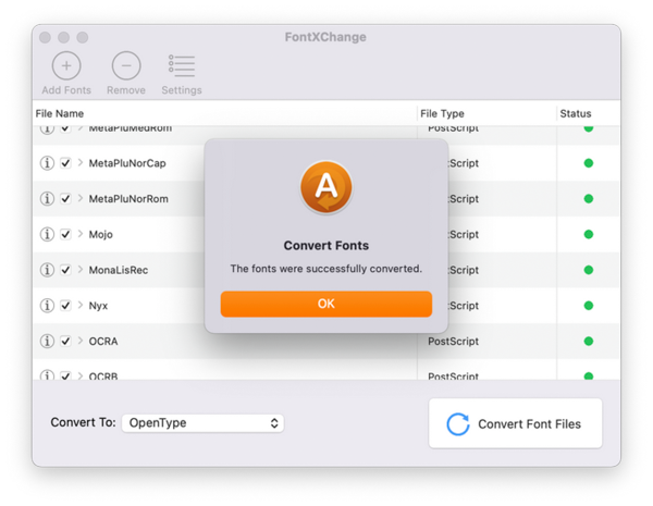 FontXChange window shows list of fonts with alert dialog "Convert Fonts: The fonts were successfully converted."