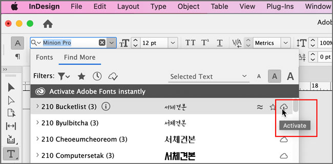 Screenshot of Adobe InDesign showing the ability to active a font from the Fonts menu