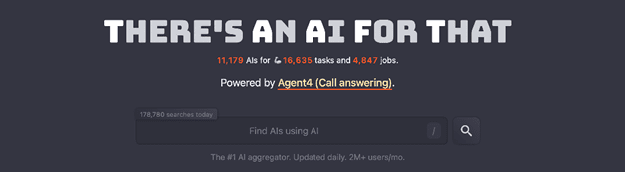 Figure 1. There’s an AI for That is an AI aggregator. The search engine collects and catalogs thousands of AI tools.