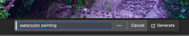 Figure 44. Type a prompt like watercolor painting in the prompt field.