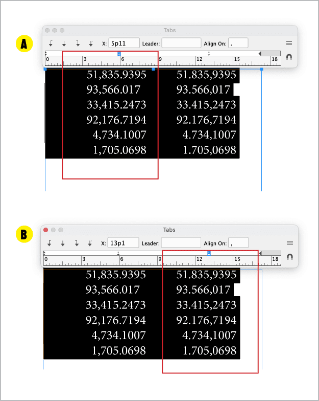 Figure 12. By default, Align On aligns to a decimal point (A), but you can change it to a comma for some international conventions (B).