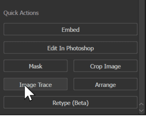 Figure 2. You can find a shortcut to begin a new image trace in the Quick Actions section of the Properties panel.