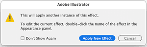 Figure 1. This alert from Illustrator pops up when you make a selection from the Effects menu that you have already applied.