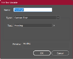 Figure 1. The script requires a text variable to be defined with the name of a paragraph style that will be applied to the first paragraph in a text frame.
