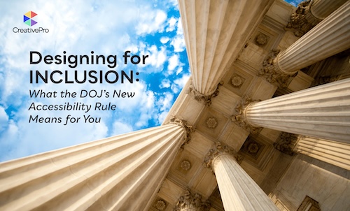 Designing for Inclusion: What the DOJ's New Accessibility Rule Means for You
