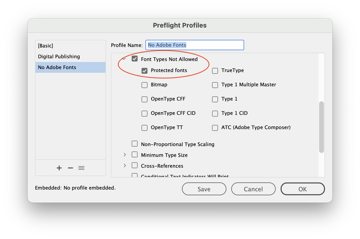 Preflight profile named No Adobe Fonts with Font Types Not Allowed selected to Protected Fonts highlighted for reader.