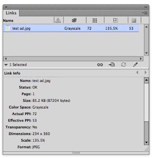 Links panel shows one active link in document — test ad.jpg — Grayscale, 72 ppi, 135.5%, 53 ppi effective resolution on main grid. Under link info, that info plus Page: 1, Status: OK, Size: 85.2 KB (87204 bytes), Actual PPI: 72, Transparency: No, Dimensions: 234 x 360, format: JPEG.