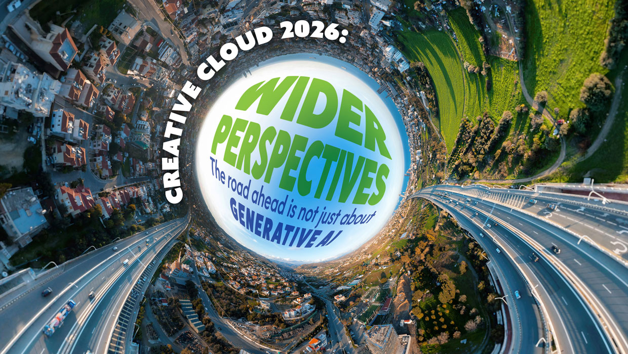 Creative Cloud 2026 wider perspectives