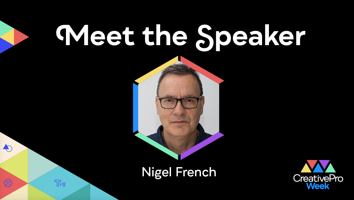 Nigel French CreativePro Week 2026