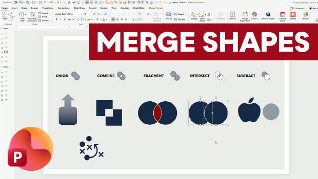 PowerPoint slide demonstrating Merge Shapes with options Union, Combine, Fragment, Intersect, Subtract; shows example shapes like a house silhouette, square mosaic, overlapping circles (Venn-style) and an apple.