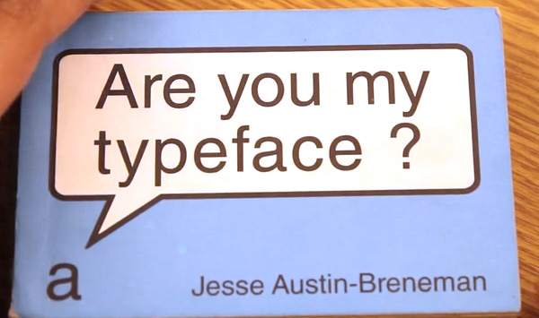 Are You My Typeface? Are You My Typeface?
