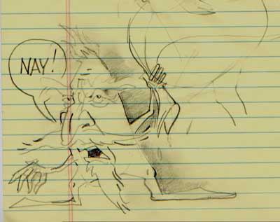 Naysayer Sketch