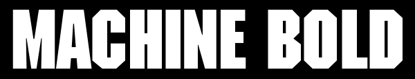 Machine Bold typeface